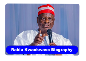 Rabiu Kwankwaso Biography